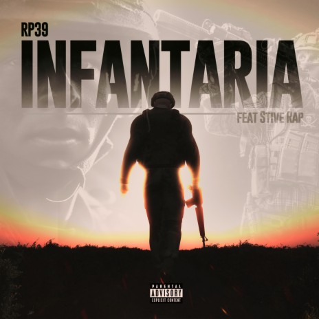 Infantaria ft. Stive rap policial | Boomplay Music