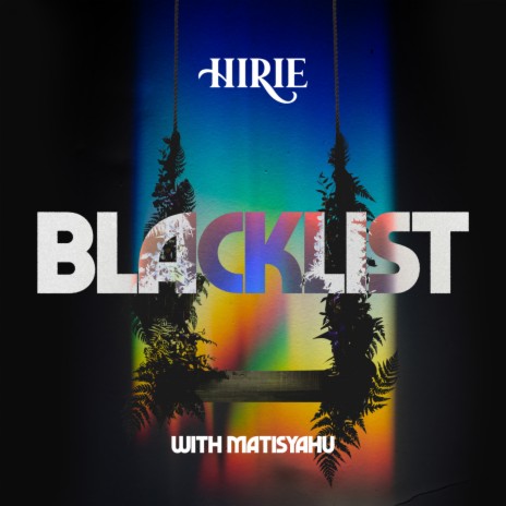 Blacklist ft. Matisyahu | Boomplay Music