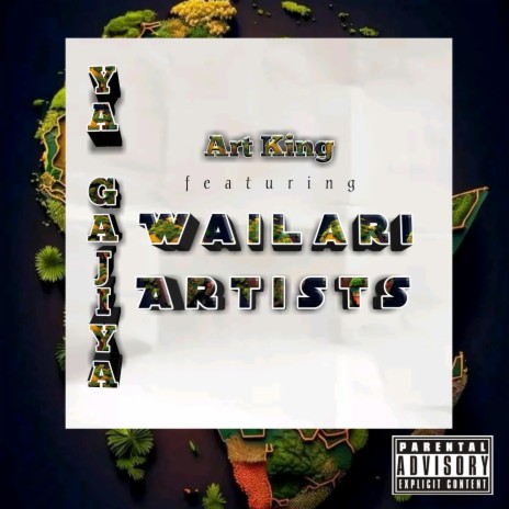 YA GAJIYA (feat. Wailari Artists) | Boomplay Music