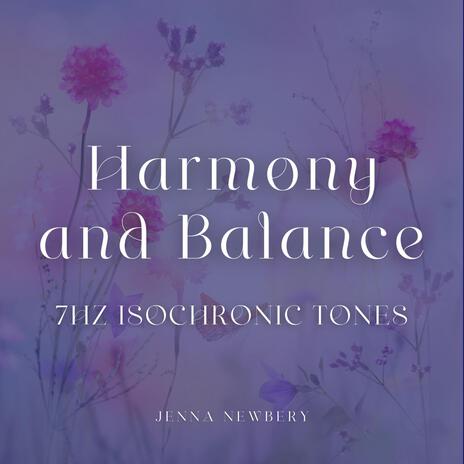 Harmony and Balance 7hz Iso Tones | Boomplay Music