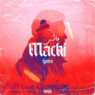 Machi - ماشي