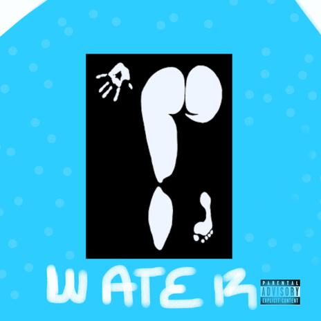 Water | Boomplay Music