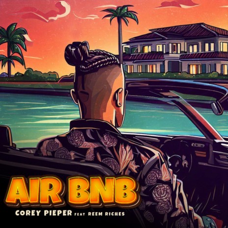 Airbnb ft. Reem Riches | Boomplay Music