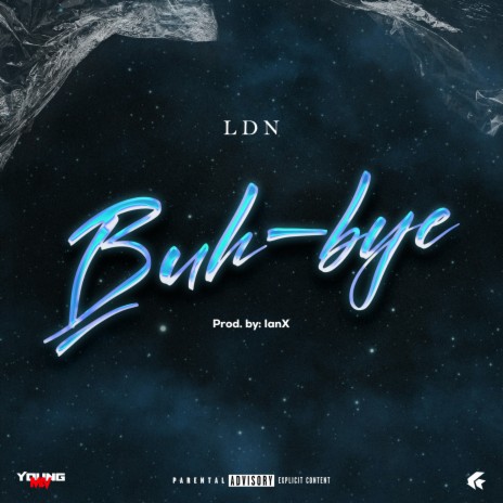 Buh-bye | Boomplay Music