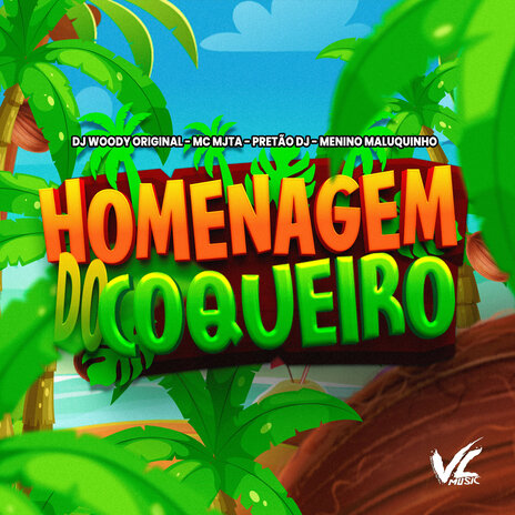 Homenagem do Coqueiro (feat. Menino Maluquinho) | Boomplay Music