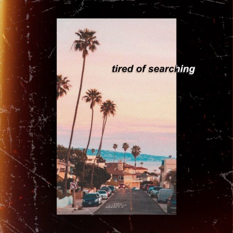 I'm Tired of Searching ft. Reggie Lee | Boomplay Music