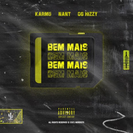 Bem Mais ft. NANT & OG Hizzy | Boomplay Music