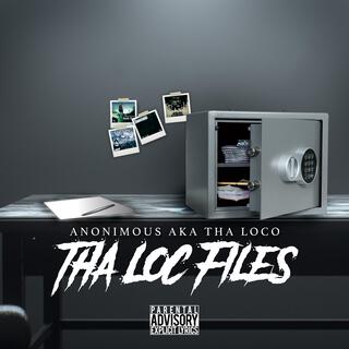 THA LOC FILES volume 1