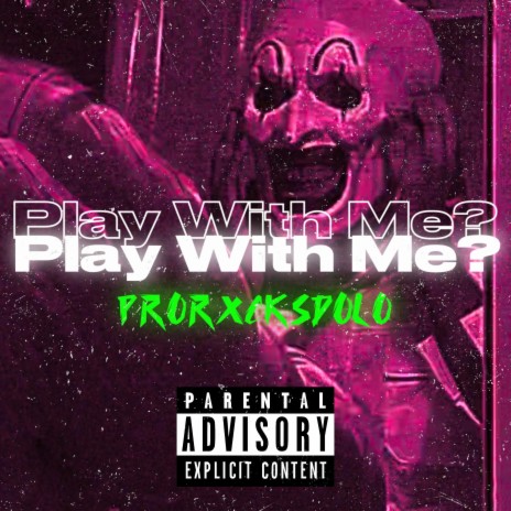 Play With Me? | Boomplay Music