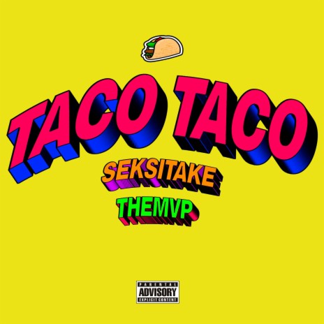 TACO TACO ft. THEMVP | Boomplay Music