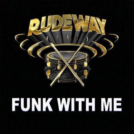 Funk With Me | Boomplay Music