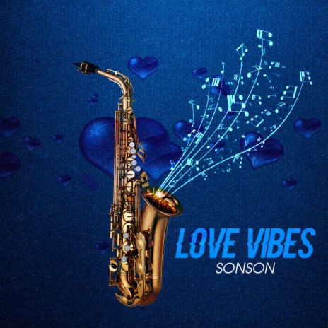 Love Vibes | Boomplay Music