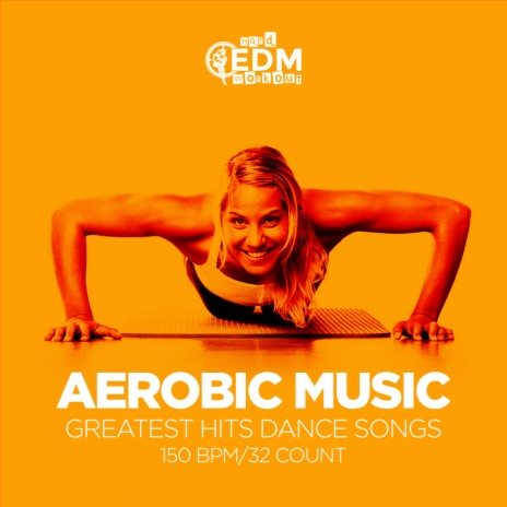 Gonna Make You Sweat (Everybody Dance Now) (Workout Remix 150 bpm)