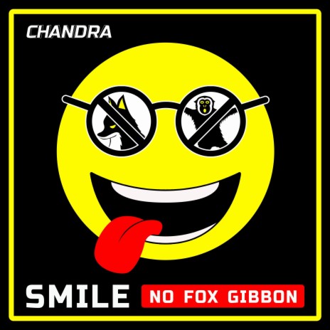 Smile (No Fox Gibbon)