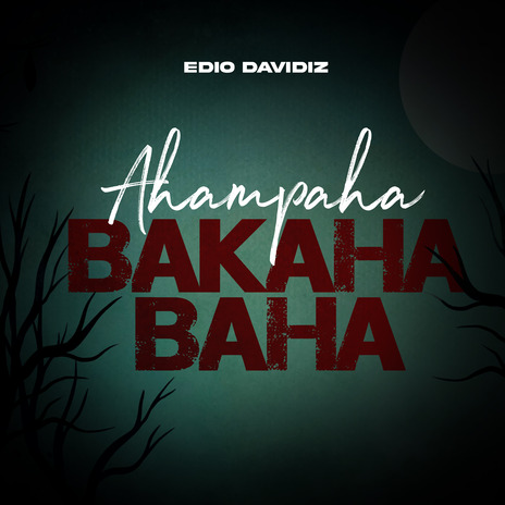 AHAMPAHA BAKAHABAHA | Boomplay Music