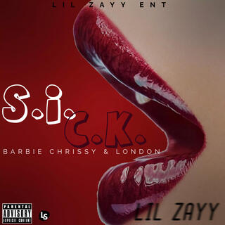 S. I. C. K. (London Remix)