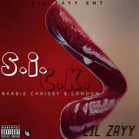 S. I. C. K. (London Remix) ft. London