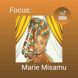 Focus: Marie Misamu