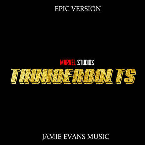 Marvel Studios’ Thunderbolts Trailer Theme (Cover Version) | Boomplay Music