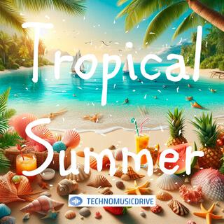 Tropical Summer