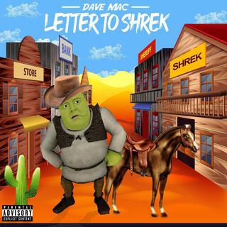 Letter To Shrek