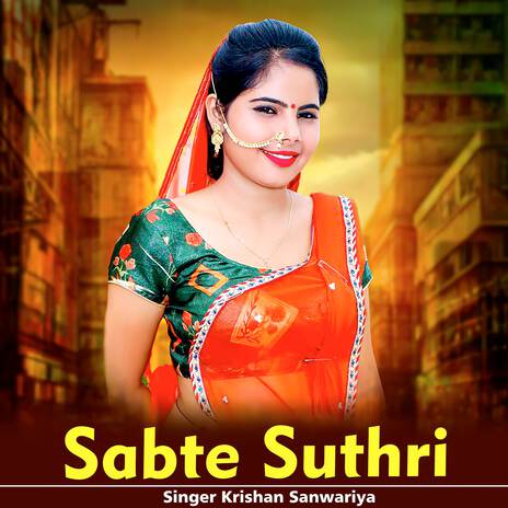 Sabte Suthri | Boomplay Music