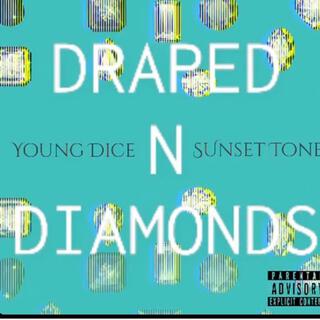 Draped In Diamonds