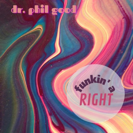 Funkin' A Right | Boomplay Music