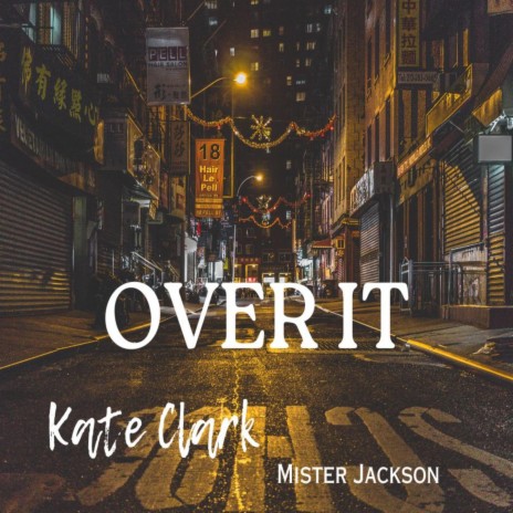 Over It ft. Kate Clark | Boomplay Music