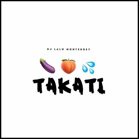 Takati | Boomplay Music