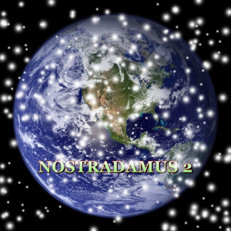 Nostradamus 2 | Boomplay Music