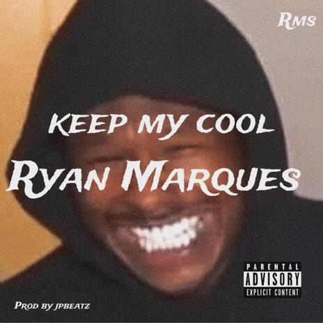 keep my cool