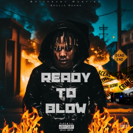 Ready To Blow | Boomplay Music