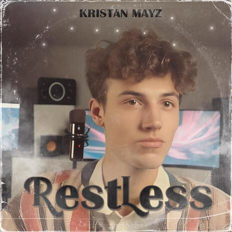 Restless | Boomplay Music