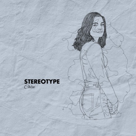 Stereotype | Boomplay Music