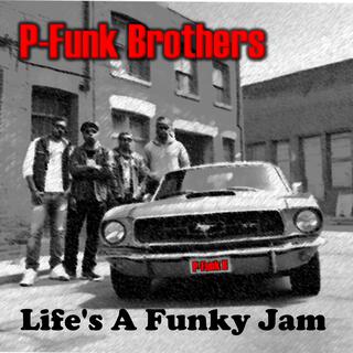 Life's A Funky Jam