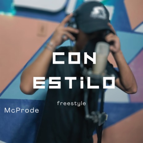 CON ESTILO (FREESTYLE) ft. MCProde