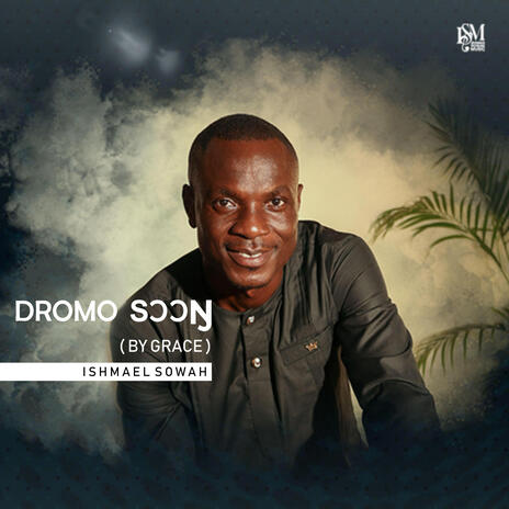 DROMO SƆƆŊ (By Grace) | Boomplay Music