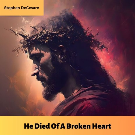 He Died of a Broken Heart | Boomplay Music