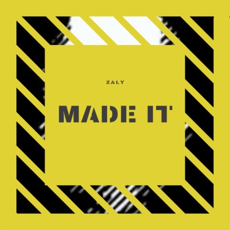 Made It | Boomplay Music