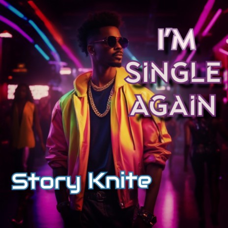 I'm Single Again | Boomplay Music