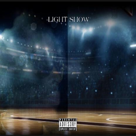 Light Show | Boomplay Music