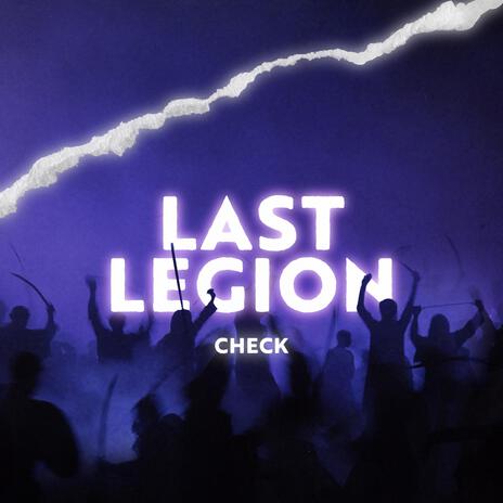 Last Legion | Boomplay Music