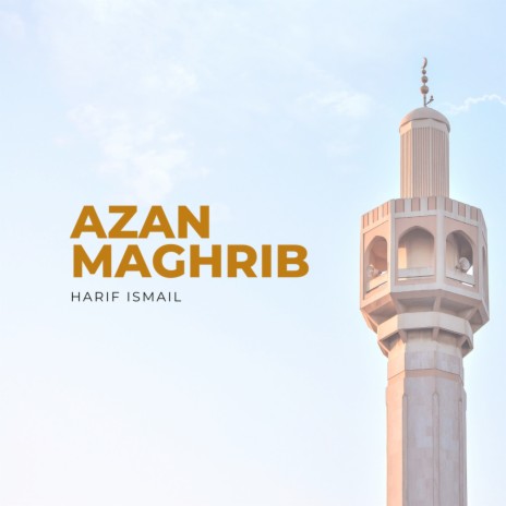 Azan Maghrib | Boomplay Music