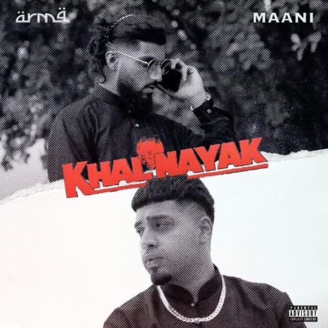 Khalnayak ft. Maani | Boomplay Music