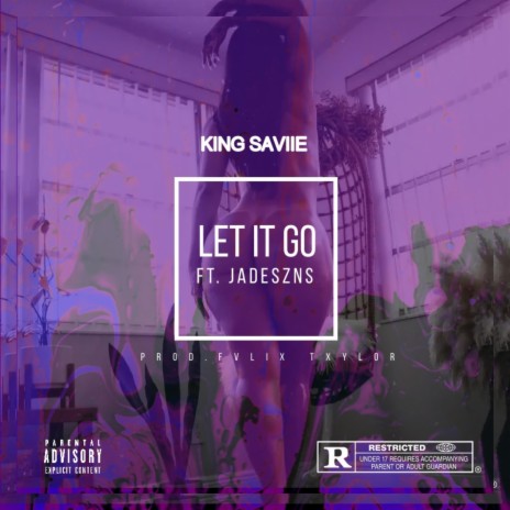 Let it Go ft. Jadeszns | Boomplay Music