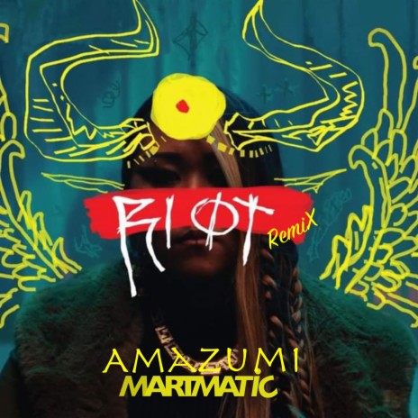 Riot (Remix) ft. Martmatic | Boomplay Music