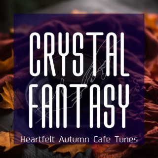 Heartfelt Autumn Cafe Tunes