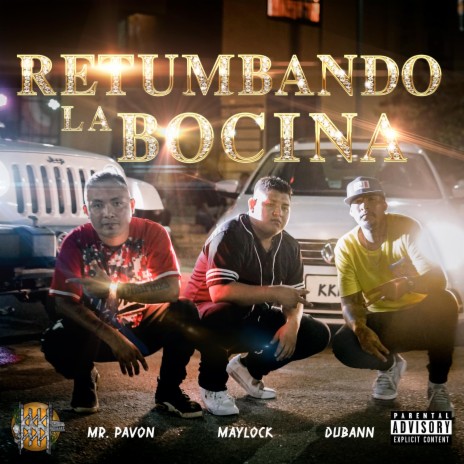 Retumbando La Bocina ft. DJGalletouscky