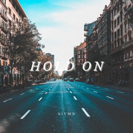 Hold On | Boomplay Music